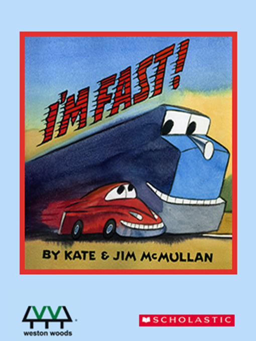 Title details for I'm Fast! by Kate McMullan - Available